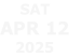 SAT Apr 12 2025